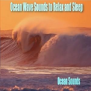 Ocean Waves Sounds to Relax and Sleep