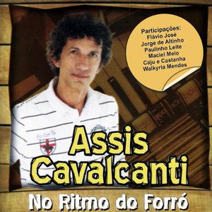 Assis Cavalcanti no Ritmo do Forró