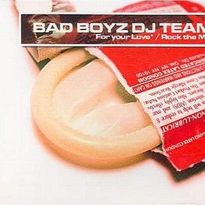 Avatar de Bad Boyz DJ Team