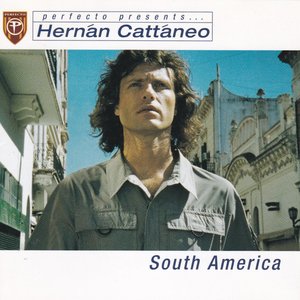 Perfecto Presents... Hernán Cattáneo - South America