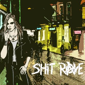 Image for 'Shit Rave'