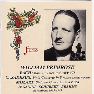 William Primrose Plays Mozart, Bach, Brahms