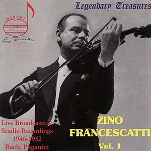 Zino Francescatti, Vol. 1