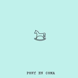 Pony en Coma