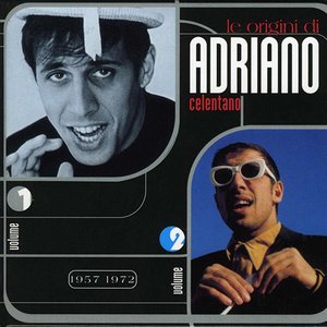 Le origini di Adriano Celentano vol. 1 & 2
