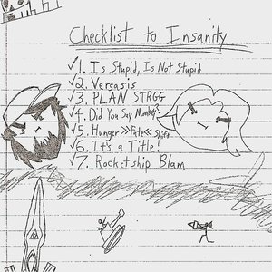 Checklist to Insanity