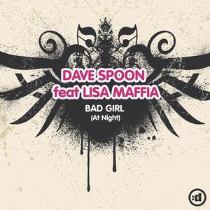 Bad Girl (At Night) (feat. Lisa Maffia)