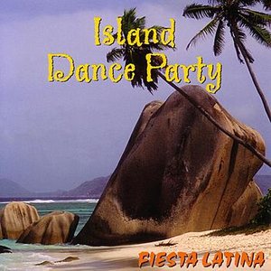 Island Dance Party- Fiesta Latina