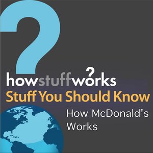 How McDonald's Works