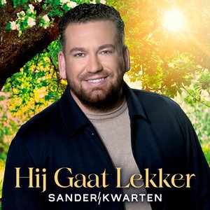 Hij Gaat lekker