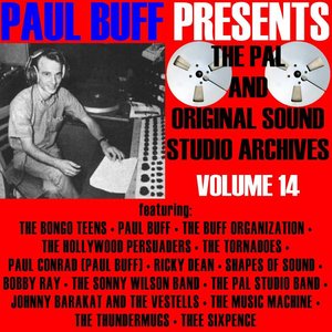 Paul Buff Presents The Pal And Original Sound Studio Archives - Volume 14