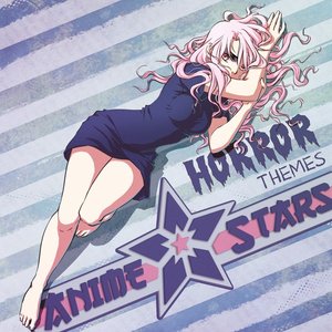 Anime Stars: The Horror Themes Collection (Anime Stars, Vol. 4)