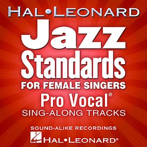 Jazz Standards for Female Singers