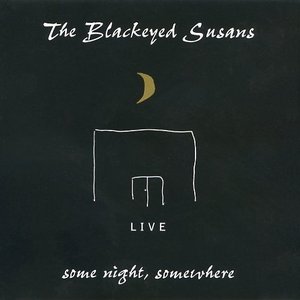 Some Night, Somewhere