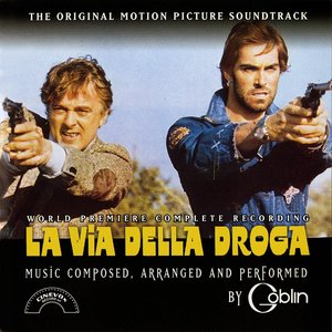La via della droga (The Original Motion Picture Soundtrack)