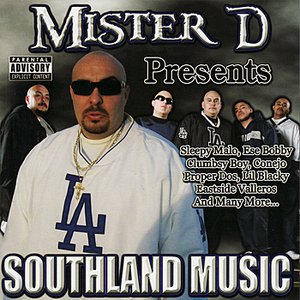 Mister D Presents: Southland Music