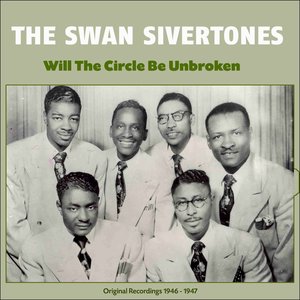 Will the Circle Be Unbroken (Original Recordings 1946 - 1947)