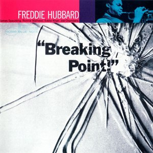 Freddie Hubbard - Breaking Point - Zortam Music
