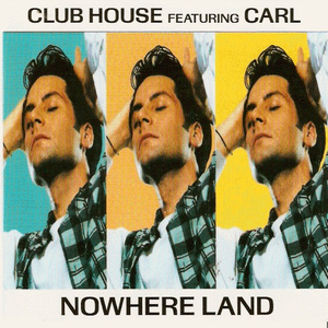 Clubhouse - Nowhere Land - Zortam Music