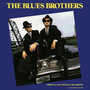 The Blues Brothers: Original Soundtrack Recording