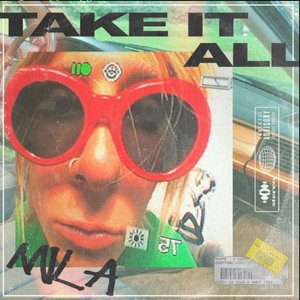 TAKE IT ALL