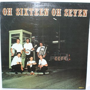 Oh Sixteen Oh Seven
