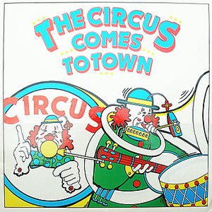 The Circus Comes To Town