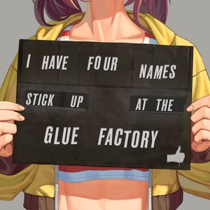 Stick Up at the Glue Factory