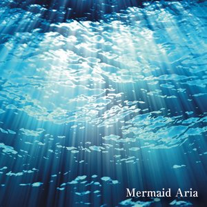 Mermaid Aria