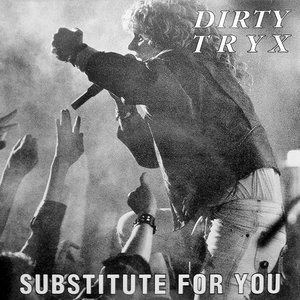 Substitute For You / Heart of Stone