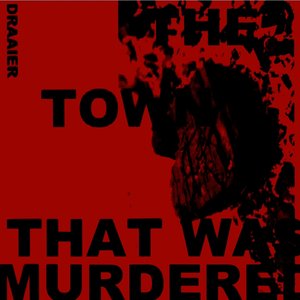 The Town That Was Murdered