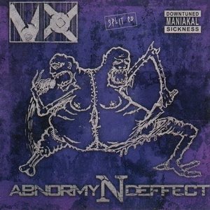 VX / Abnormyndeffect