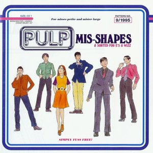 Mis-shapes & Sorted For E's & Wizz EP