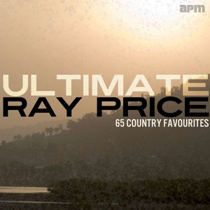 Ultimate Ray Price - 65 Country Favourites