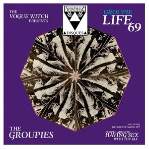 Groupie Life 69