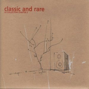 Classic and Rare: La Collection, Chapter 3