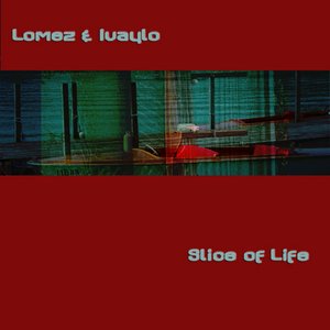 Slice of Life - Single