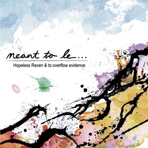 Meant to Be… - Single