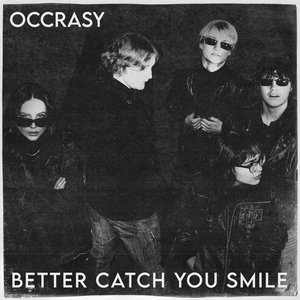 Better Catch You Smile