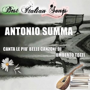 Best Italian Songs - Antonio Summa canta Umberto Tozzi