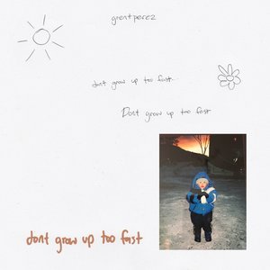 Don't Grow Up Too Fast - Single