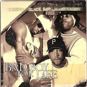 Bad Boy for Life