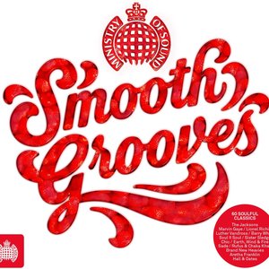 Smooth Grooves - Ministry of Sound