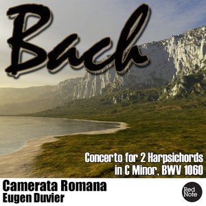 Bach: Concerto for 2 Harpsichords in C Minor, BWV 1060