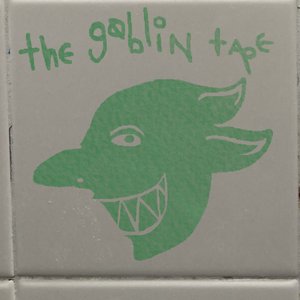 The Goblin Tape