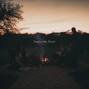 Songs in the Gravel - EP