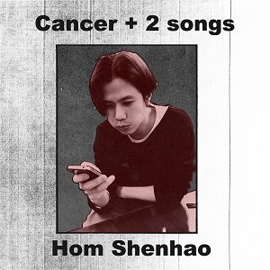 Cancer + 2 songs