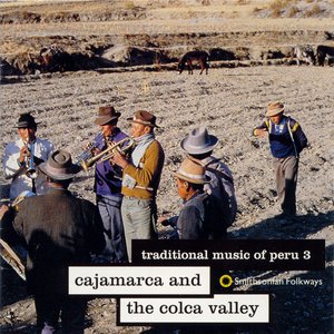 Imagen de 'Traditional Music of Peru, Vol. 3: Cajamarca and the Colca Valley'