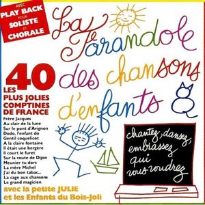 La Farandole Des Chansons D'Enfants (La Boum Des Enfants)