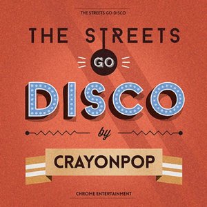 The Streets Go Disco - Single